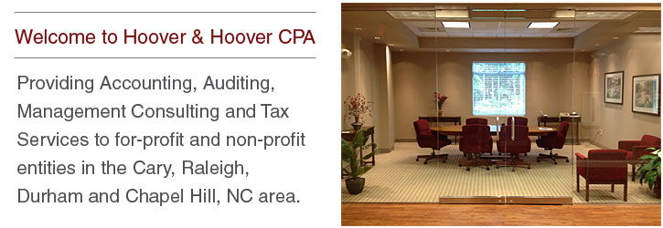 Hoover & Hoover CPA firm serves the Cary, Raleigh, Durham and Chapel Hill NC area.